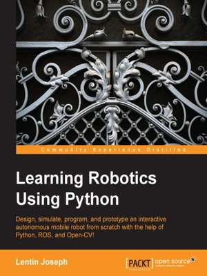 cover image of Learning Robotics Using Python